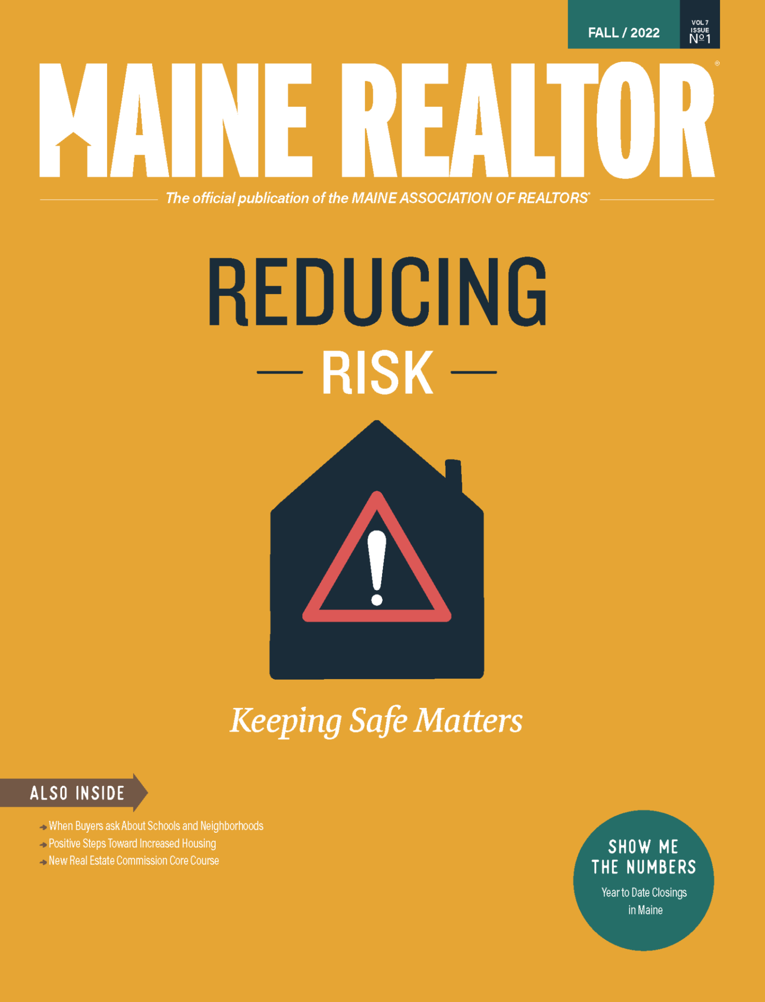 Maine REALTOR® Magazine Maine Association of REALTORS